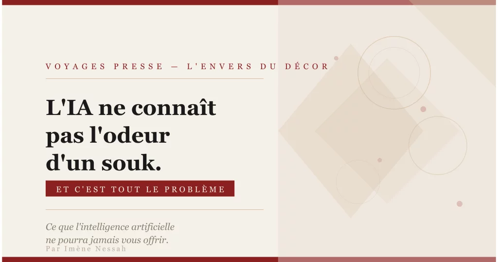 L'IA ne connaît pas l'odeur d'un souk